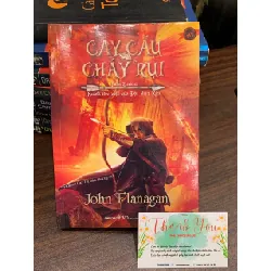 Cây cầu cháy rụi phần 2 series: Người học việc của Đội Biệt Kích- John Flanagan