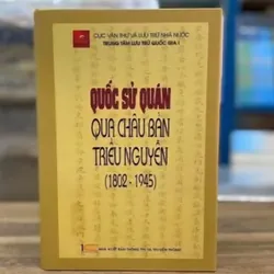 Quốc sử quán qua châu bản triều Nguyễn | Trung tâm lưu trữ quốc gia I 557837