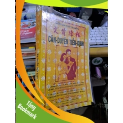 (TẶNG BOOKMARK) Căn duyên tiền định Sách xem tuổi vợ chồng mới 80% ố TÂM LINH - TÔN GIÁO - THIỀN RBK1709