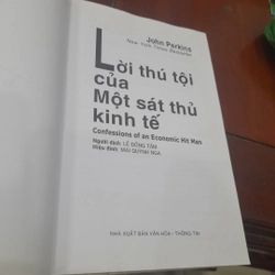 John Perkins - LỜI THÚ TỘI CỦA MỘT SÁT THỦ KINH TẾ 391095