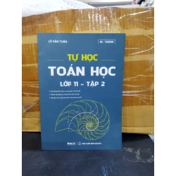 Tự học toán học lớp 11 - Tập 2 - Lê Văn Tuấn 277411