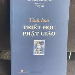 Tinh hoa triết học Phật giáo 