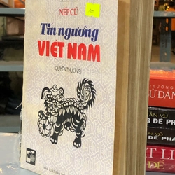 NẾP CŨ TÍN NGƯỠNG VIỆT NAM – Toan Ánh 357151