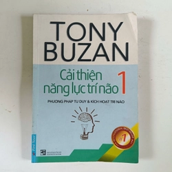 Cải thiện năng lực trí não 1 - Phương pháp tư duy & kích hoạt trí não (2015)