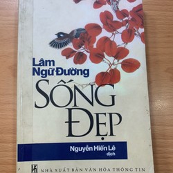 Sống đẹp- Lâm Ngữ Đường 73798