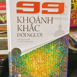 99 Khoảnh Khắc Đời Người