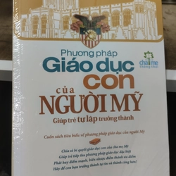 Phương pháp giáo dục con của người Mỹ. 109