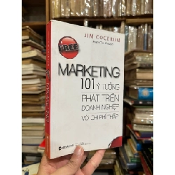 101 ý tưởng phát triển doanh nghiệp với chi phí thấp - Jim Cockrum