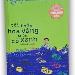 Truyện dài Tôi thấy hoa vàng trên cỏ xanh- Nguyễn Nhật Ánh