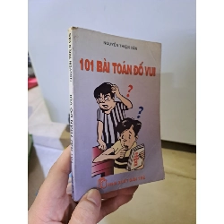 101 bài toán đố vui - Nguyễn Thiện Văn mới 80% ố 2000 HCM0308 KHOA HỌC ĐỜI SỐNG