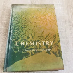 CHEMISTRY – Structure and Reactions