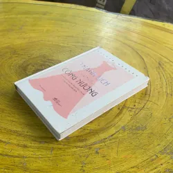THANH LỊCH NHƯ MỘT CÔNG NƯƠNG - ALICIA HEALEY 1037281