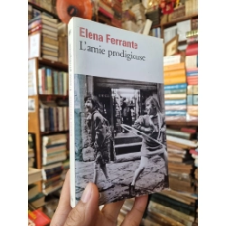 L'amie prodigieuse - Elena Ferrante