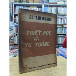 Triết học và tư tưởng - G.S Trần Văn Giàu