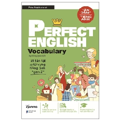 Perfect English Vocabulary - Tất Tần Tật Về Từ Vựng Tiếng Anh Gen Z - Patra Patphureerat