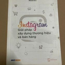 Instagram giải pháp xây dựng thương hiệu và bán hàng