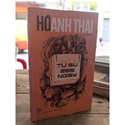 Tự sự 265 ngày - Hồ Anh Thái