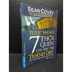 (TẶNG BOOKMARK) Thực hành 7 thói quen của bạn trẻ thành công Sean Covey 2022 mới 80% bung trang RBK2503 kỹ năng