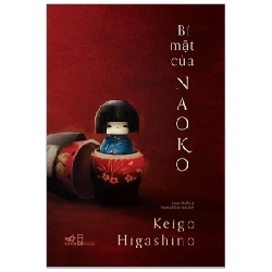 Bí mật của Naoko(TB-108.000) - Keigo Higashino 2017 New 100% HCM.PO Oreka-Blogmeo