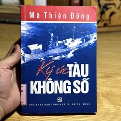 [Phiên Chợ Sách Cũ] Ký ức tàu không số 2011 Mã Thiện Đồng (CHS)