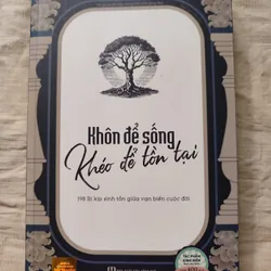 Khôn để sống khéo để tồn tại