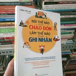 Nói Thế Nào Để Được Chào Đón, Làm Thế Nào Để Được Ghi Nhận