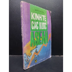 (TẶNG BOOKMARK) Kinh tế các nước ASEAN - Nguyễn Thị Thúy Hồng 2008 mới 70% ố ẩm RBK0305 kinh tế