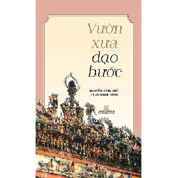 Vườn Xưa Dạo Bước - Nguyễn Đông Triều, Phan Mạnh Hùng 159578