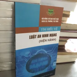 Tìm hiểu về luật an ninh mạng (hiện hành)