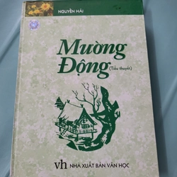 Mường Động _ tiểu thuyết_ bìa cứng 