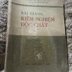 Bài giảng kiểm nghiệm chất độc- bộ môn phân tích và độc chất