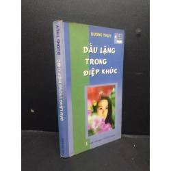 [Phiên Chợ Sách Cũ] Dấu lặng trong điệp khúc Dương Thụy 1998 2303