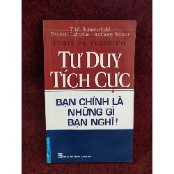 Tư duy tích cực bạn chính là những gì bạn nghĩ mới 80%