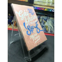 Gái khôn không bao giờ sợ ế 2018 mới 80% ố bẩn nhẹ bụng sách Marie Forleo HPB0207 VĂN HỌC Blogmeo21025