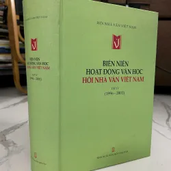 Biên niên Hoạt động Văn học Hội Nhà văn Việt Nam (Tập IV: 1996-2001)