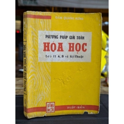 PHƯƠNG PHÁP GIẢI TOÁN HOÁ HỌC LỚP 11 A,B VÀ KỸ THUẬT - ĐÀM QUANG HƯNG