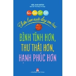 Bình tĩnh rèn con- Chiến lược nuôi dạy con trai bình tĩnh hơn, thư thái hơn và hạnh phúc hơn - Noёl Janis-Norton - 2020 - TÂM LÝ GIÁO DỤC Rebooks.vn