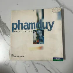 Phạm Duy: Ngày trở về - Phạm Duy