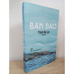 [Phiên Chợ Sách Cũ] Bán Đảo - Thái Bá Lợi 1512