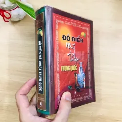 ĐỒ ĐIỂN MỸ THUẬT TRUNG QUỐC - Nhất Như & Phạm Cao Hoàn 641094