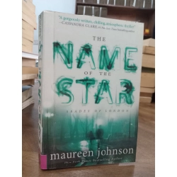 The name of the star - Maureen Johnson