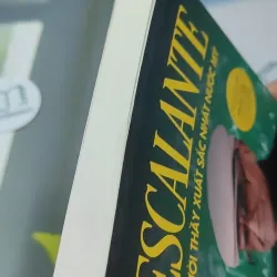 Escalante: Người Thầy Xuất Sắc Nhất Nước Mỹ - Jay Mathews 727336