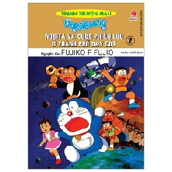 Doraemon - Tranh Truyện Màu - Nobita Và Cuộc Phiêu Lưu Ở Thành Phố Dây Cót - Tập 2 - Fujiko F Fujio