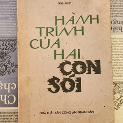 HÀNH TRÌNH CỦA HAI CON SÓI, tác giả Mai Ngữ (NXB Công An Nhân Dân)