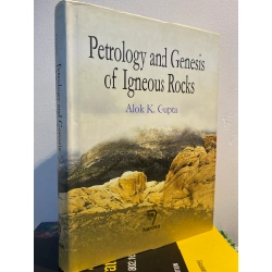 Petrology and Genetics of Igneous Rocks - Alok K. Gupta