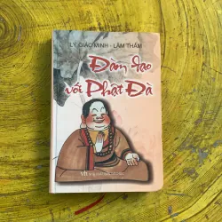 ĐÀM ĐẠO VỚI PHẬT ĐÀ - lý giác minh & lâm thấm
