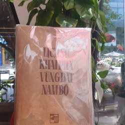 Lịch Sử Khai Phá Vùng Đất Nam Bộ