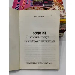 Bóng đá & Kỹ chiến thuật áp dụng trong thi đấu – Quang Dũng 559000