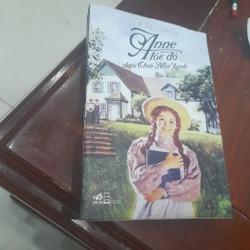 L.M. Montgomery - Anne tóc đỏ dưới Chái Nhà Xanh