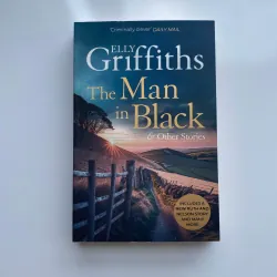 The Man in Black and Other Stories - Elly Griffiths